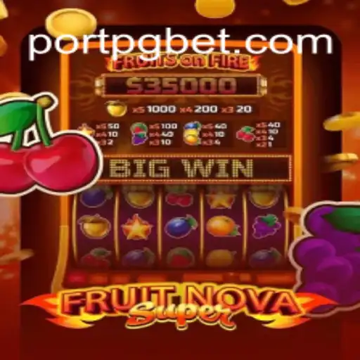 Dive into the World of FruitNovaSuper on the PORTPG.COM Platform