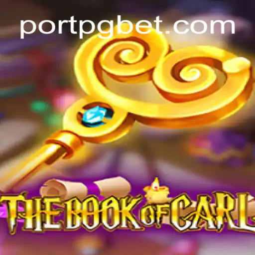 TheBookofCarl: Your Guide to Winning on the PORTPG.COM Platform-Oficial Slots Brasil #1